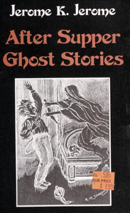 After Supper Ghost Stories