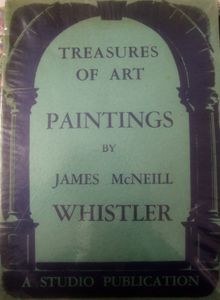 Treasures of Art: Paintings by James McNeill Whistler