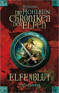 Die Chroniken Der Elfen: Elfenblut