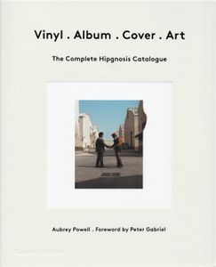 Vinyl . Album . Cover . Art . The Complete Hipgnosis Catalogue