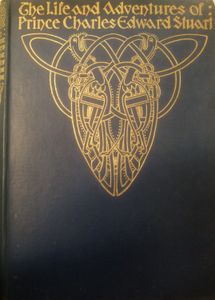 The Life & Adventures of Prince Charles Edward Stuart Vol. II