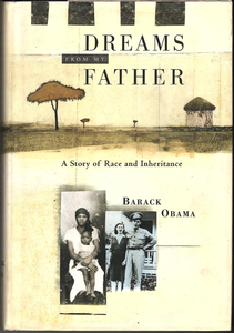 Dreams from My Father: A Story of Race and Inheritance
