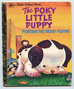 The Poky Little Puppy Follows His Nose Home
