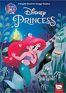 Disney Princess: Ariel and the Sea Wolf