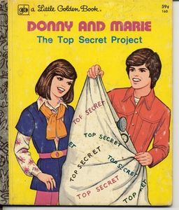Donny and Marie: The Top Secret Project