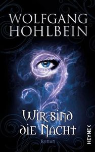 Wir Sind Die Nacht