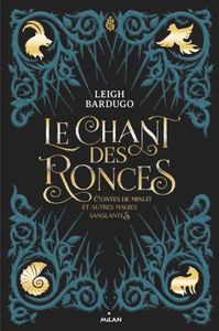Le Chant des Ronces