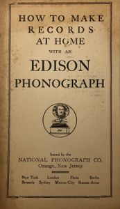 How To Make Records At Home With An Edison Phonograph