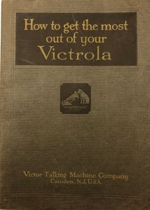 How To Get Most Out Of Your Victrola