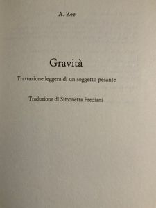 Gravità. Trattazione leggera di un soggetto pesante
