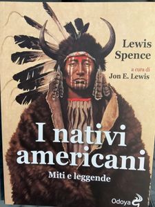 I nativi americani. Miti e leggende