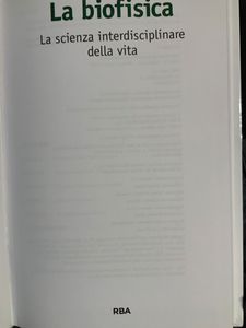 La biofisica. La scienza interdisciplinare della vita