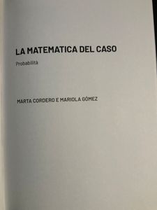 Grandi idee della matematica - n. 17 - La matematica del caso