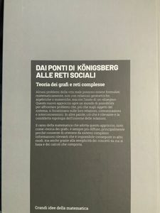 Grandi idee della matematica - n. 18 - Dai ponti di Königsberg alle reti sociali