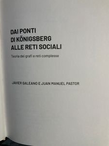 Grandi idee della matematica - n. 18 - Dai ponti di Königsberg alle reti sociali
