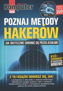 Poznaj Metody Hakerów: Jak Skutecznie Chronić Się Przed Atakami