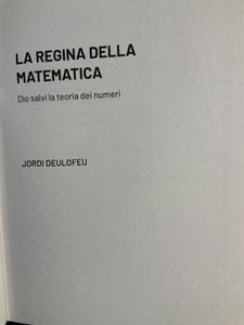 Grandi idee della matematica - n. 20 - La regina della matematica