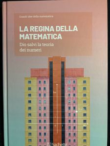 Grandi idee della matematica - n. 20 - La regina della matematica