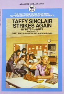 Taffy Sinclair Strikes Again