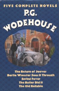 P.G. Wodehouse: Five Complete Novels