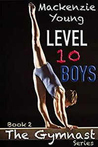 The Gymnast #2: Level 10 Boys