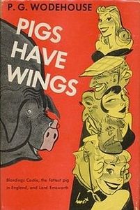 Pigs Have Wings