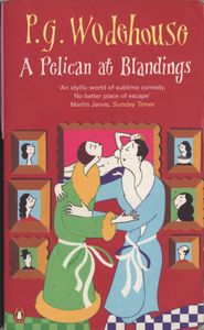 A Pelican at Blandings