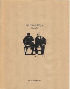 Pet Shop Boys. Literally. Issue 29, November, 2005