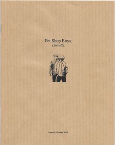 Pet Shop Boys. Literally. Issue 41, October 2014.