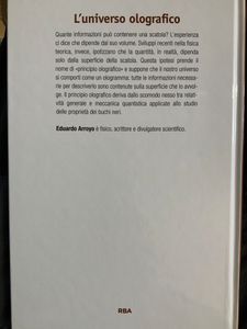 L'universo olografico. Decifrare la natura dello spazio dello spazio e del tempo