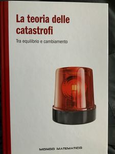 La teoria delle catastrofi. Tra equilibrio e cambiamento