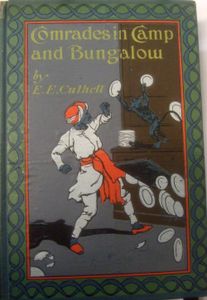 Comrades in Camp and Bungalow