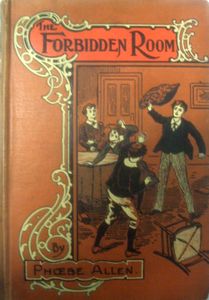 The Forbidden Room; "Mine Answer Was My Deed"