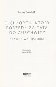 O Chłopcu, Który Poszedł za Tatą do Auschwitz: Prawdziwa Historia