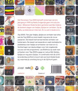 Top 2000 : 10 Jaar Liedjes, Lijstjes En Verhalen