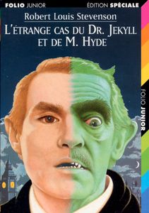L’Étrange Cas du Dr Jekyll et de M. Hyde