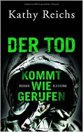 Der Tod Kommt Wie Gerufen