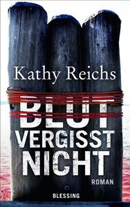 Blut Vergisst Nicht