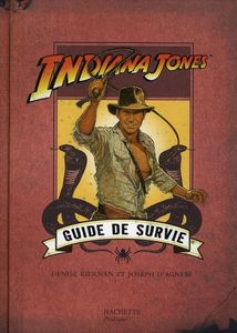 Indiana Jones: Guide de Survie
