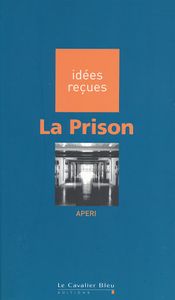 La Prison