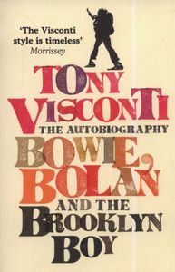 Bowie, Bolan and the Brooklyn Boy