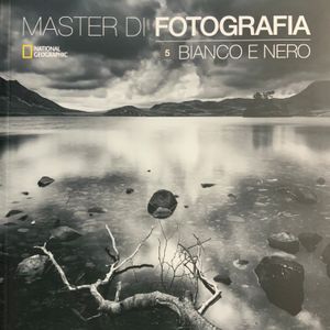 Master di fotografia - 5 - Bianco e nero