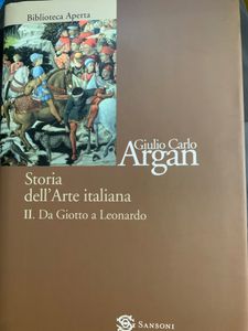 Storia Dell'Arte Italiana - II - Da Giotto a Leonardo