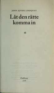 Låt den rätte komma in