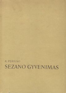 Sezano Gyvenimas