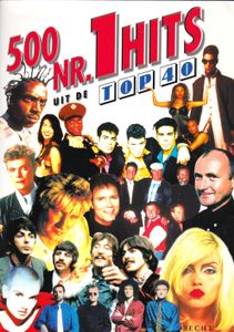 500 Nr.1 Hits Uit De Top 40