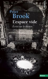 L'Espace Vide (Écrits sur le Théâtre)