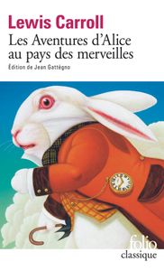 Les Aventures d'Alice au Pays des Merveilles