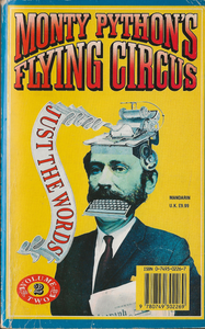 The Complete Monty Python's Flying Circus: Just the Words: Volume 1 & 2