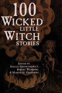 100 Wicked Little Witch Stories